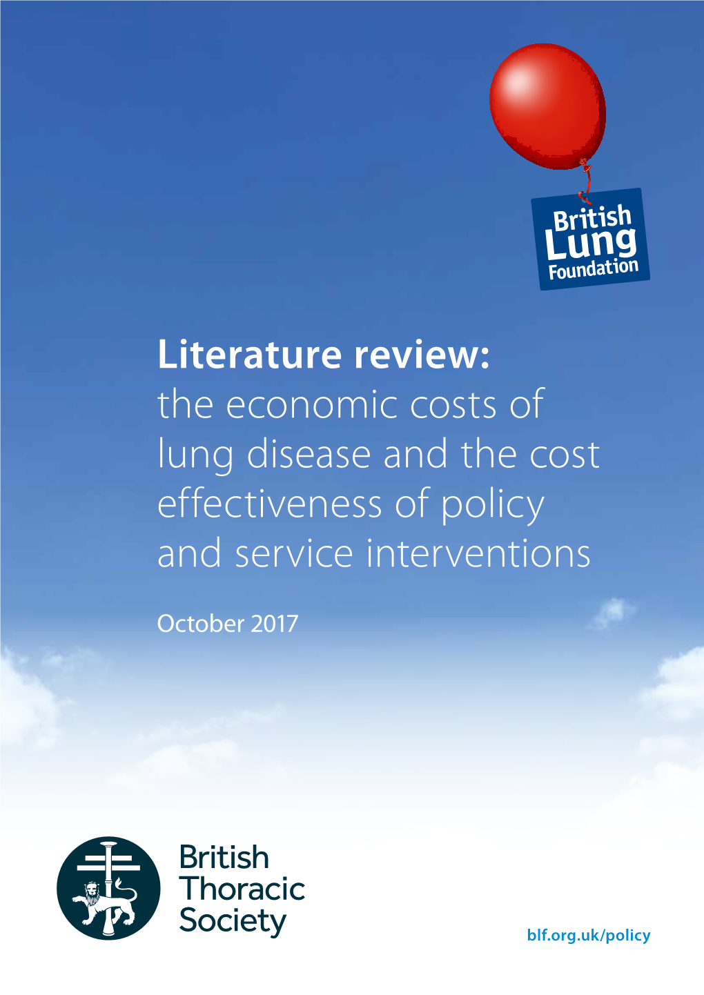 The Economic Costs of Lung Disease and the Cost Effectiveness of Policy and Service Interventions Blf.Org.Uk/Policy