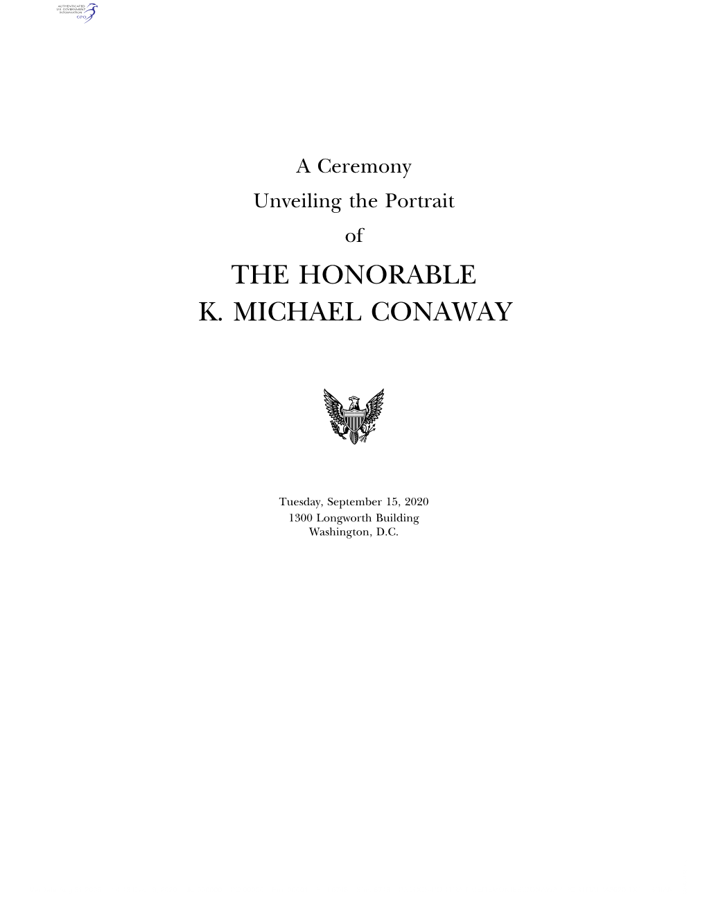 The Honorable K. Michael Conaway