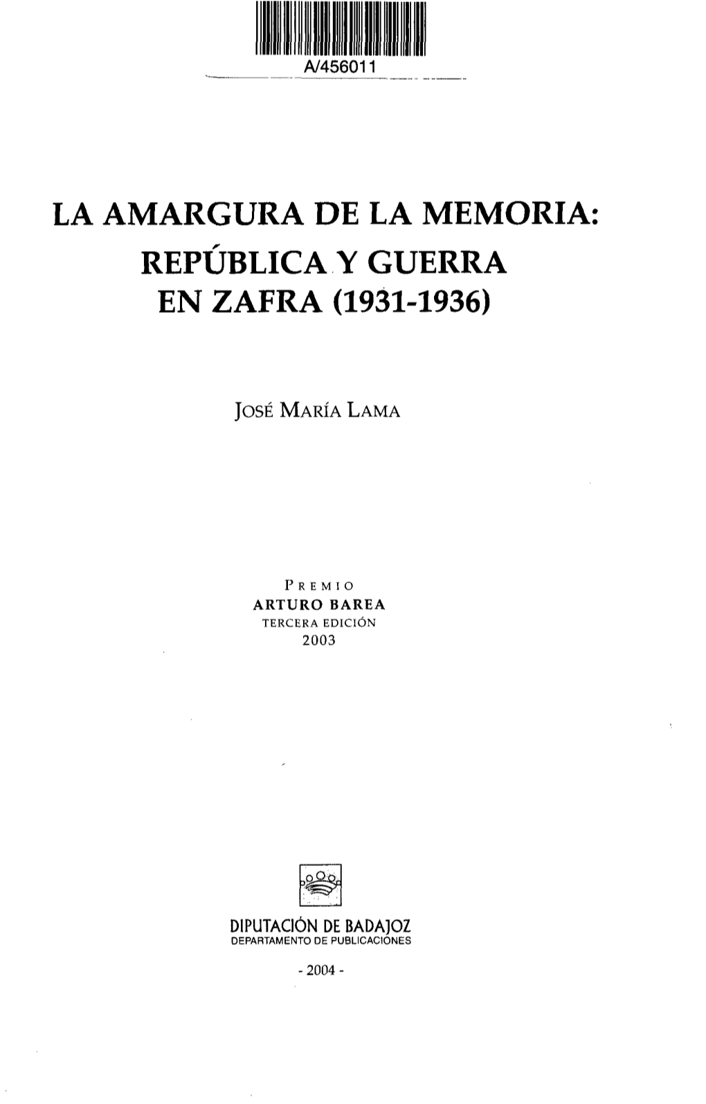 República Y Guerra En Zafra (1931-1936)