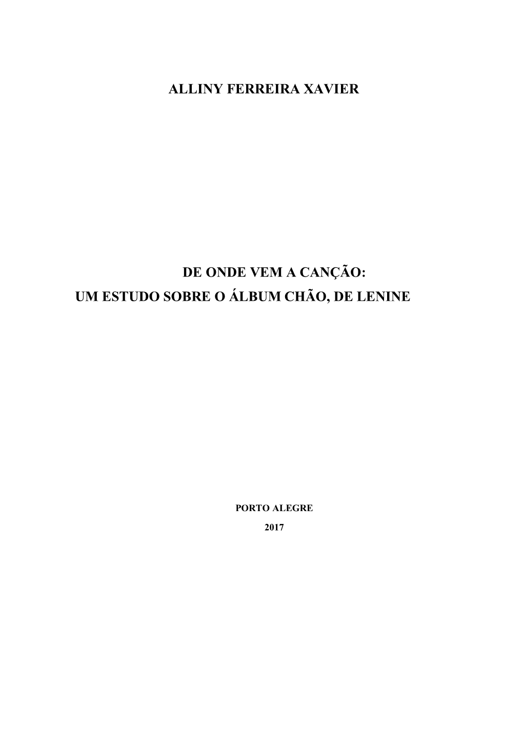 Alliny Ferreira Xavier De Onde Vem a Canção: Um Estudo Sobre O Álbum