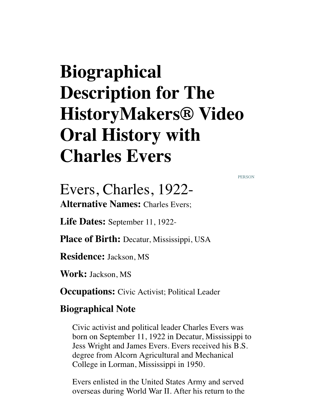 Biographical Description for the Historymakers® Video Oral History with Charles Evers