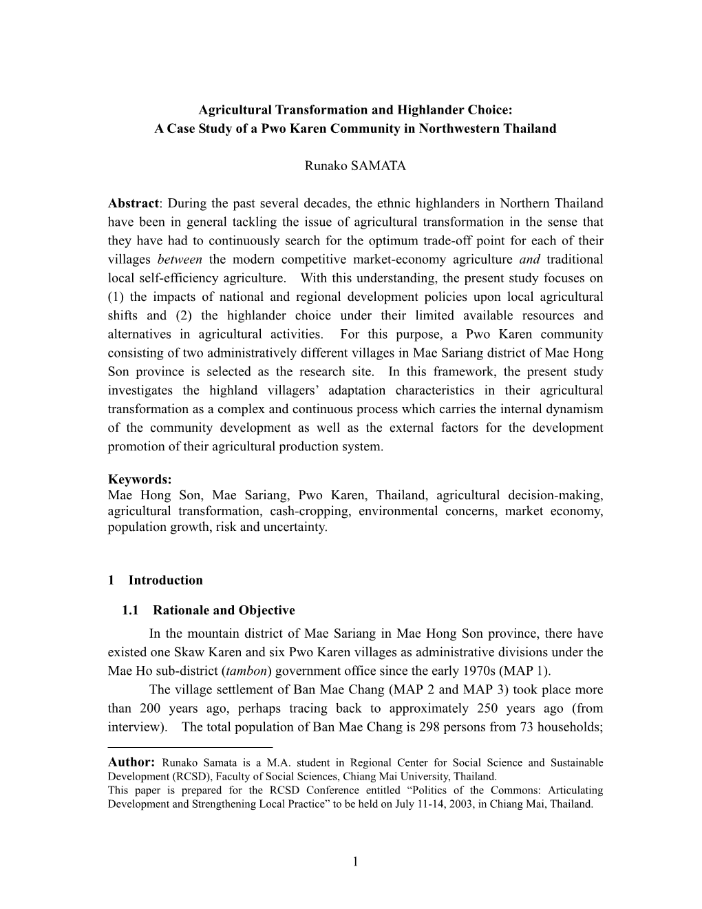 1 Agricultural Transformation and Highlander Choice: a Case Study