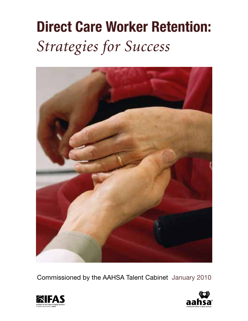 Direct Care Worker Retention: Strategies for Success