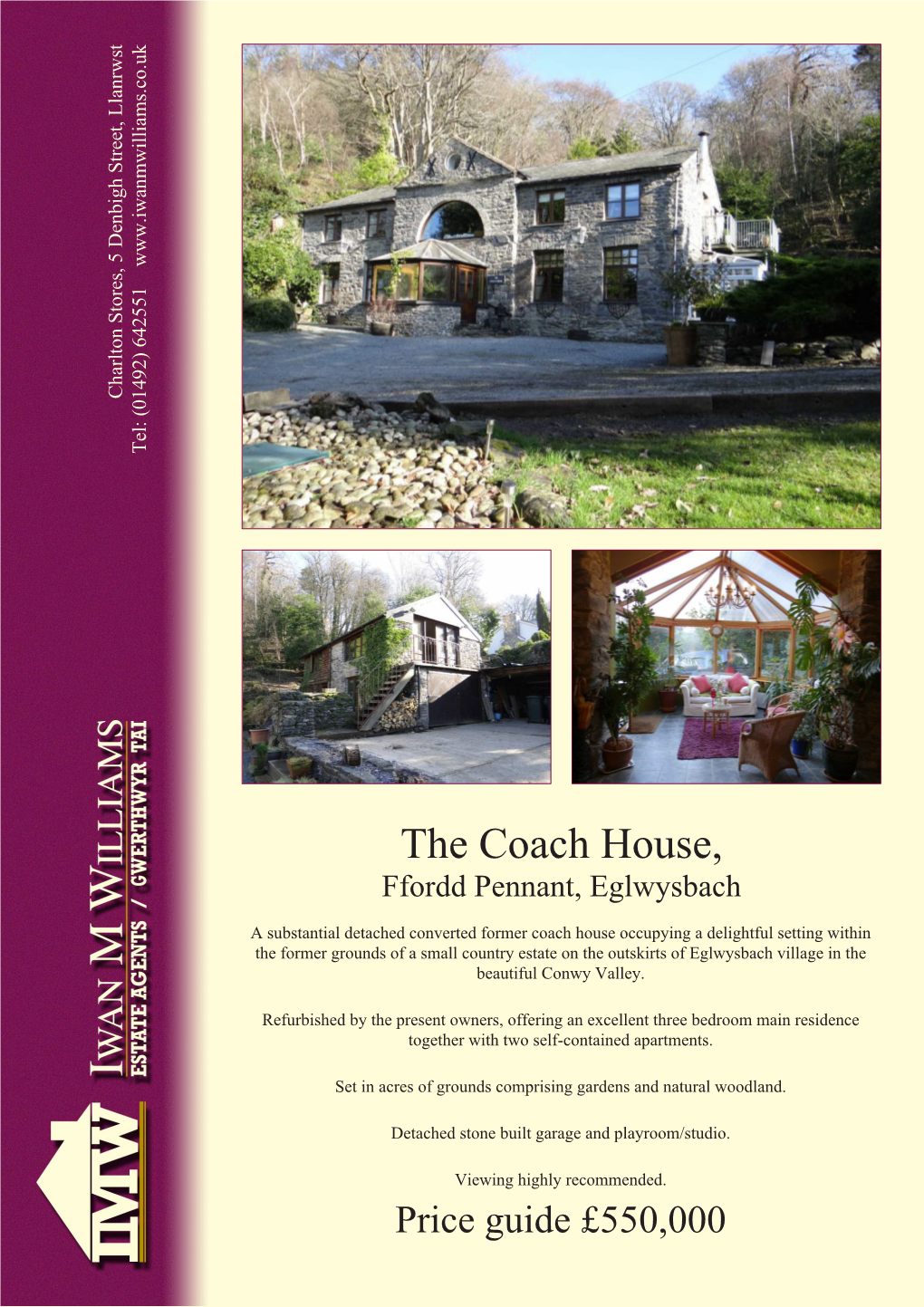 The Coach House, Ffordd Pennant, Eglwysbach, LL28 5UH