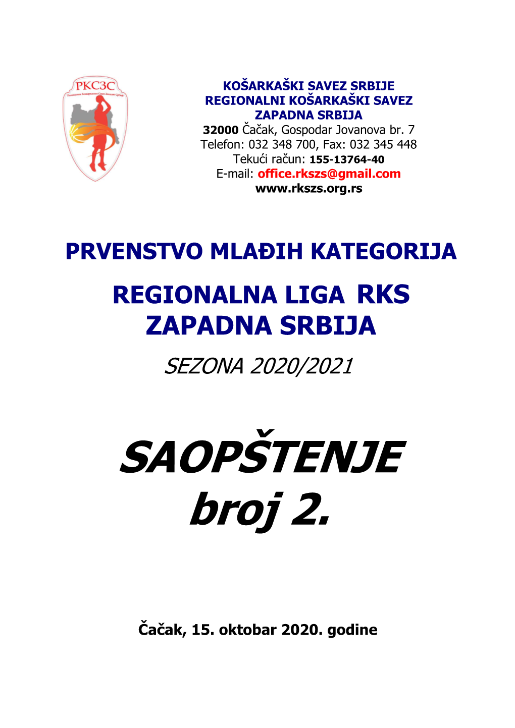 SAOPŠTENJE Broj 2