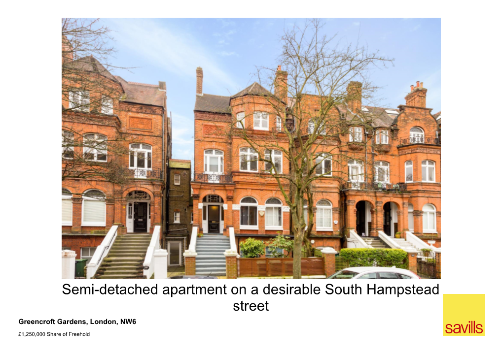 Semi-Detached Apartment on a Desirable South Hampstead Street Greencroft Gardens, London, NW6