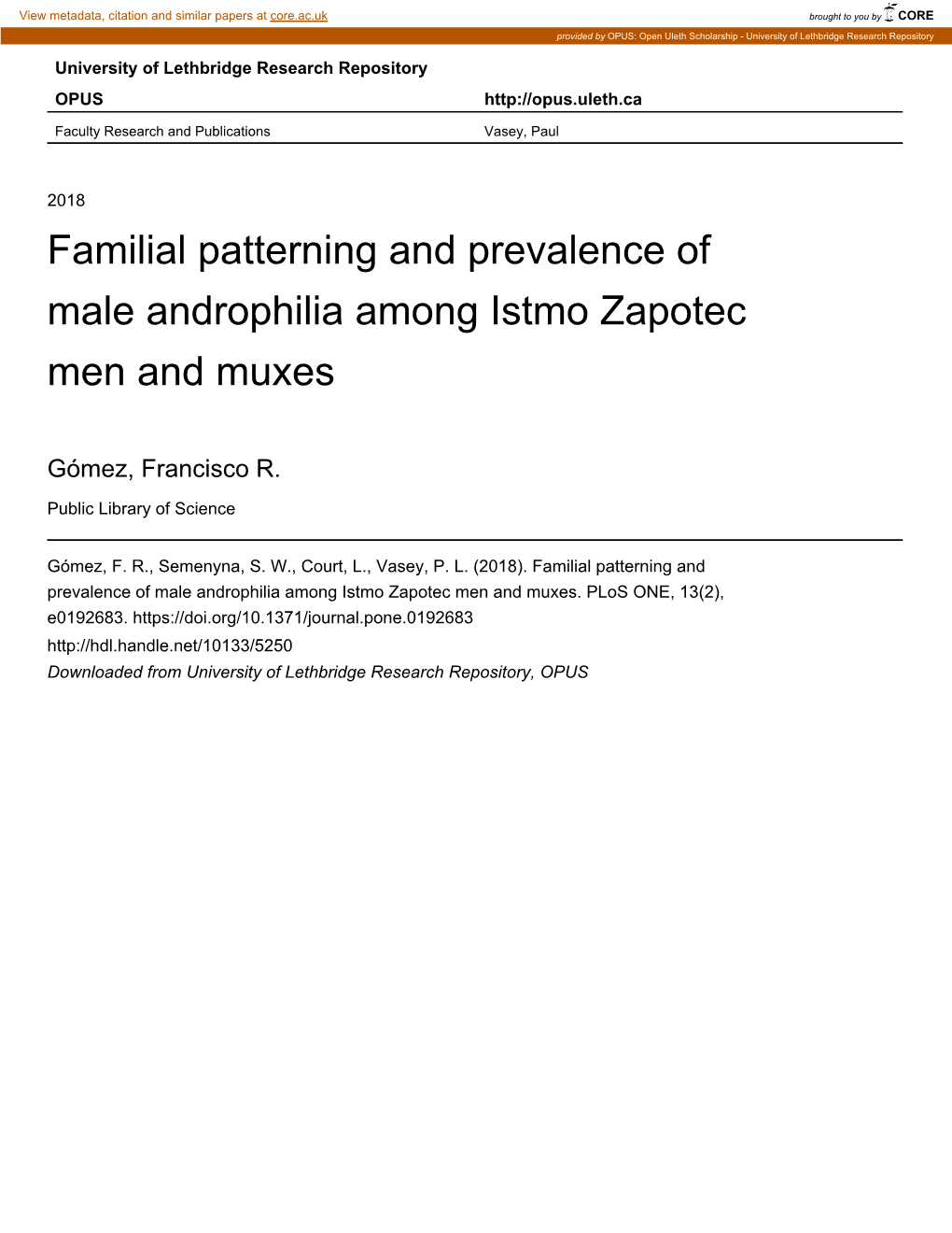 Familial Patterning and Prevalence of Male Androphilia Among Istmo Zapotec Men and Muxes