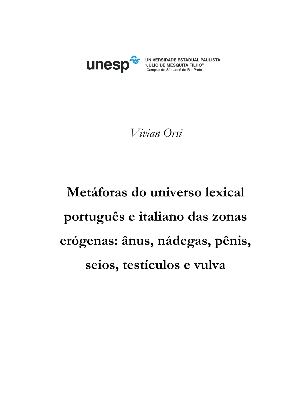 Ânus, Nádegas, Pênis, Seios, Testículos E Vulva Vivian Orsi