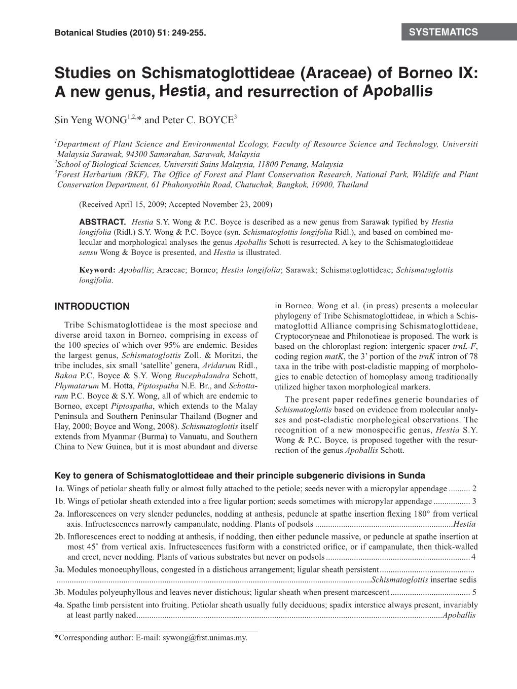 Studies on Schismatoglottideae (Araceae) of Borneo IX: a New Genus, Hestia, and Resurrection of Apoballis