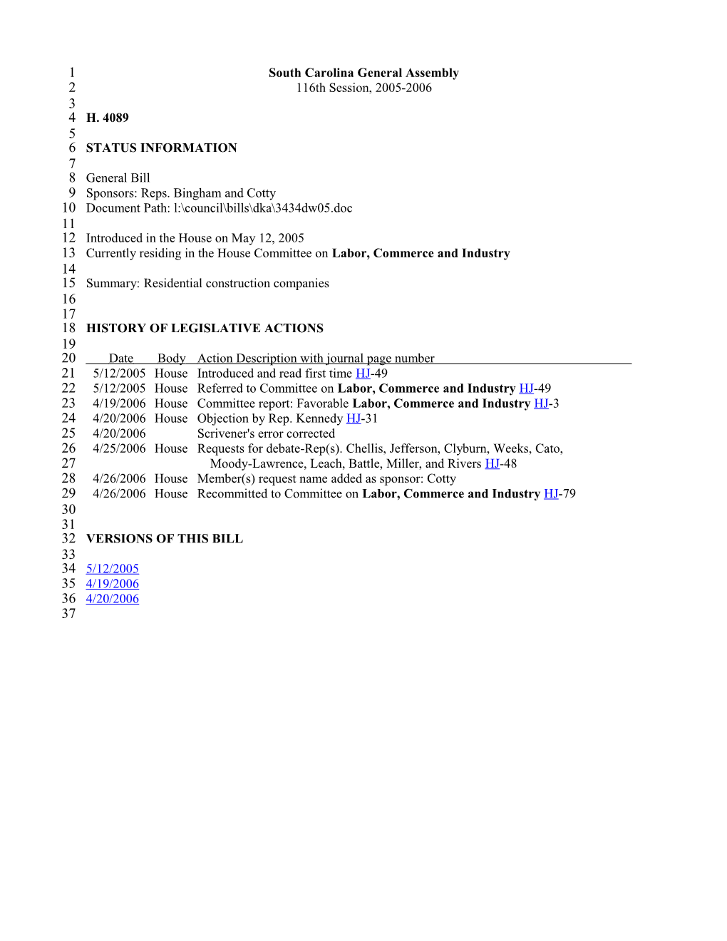 2005-2006 Bill 4089: Residential Construction Companies - South Carolina Legislature Online