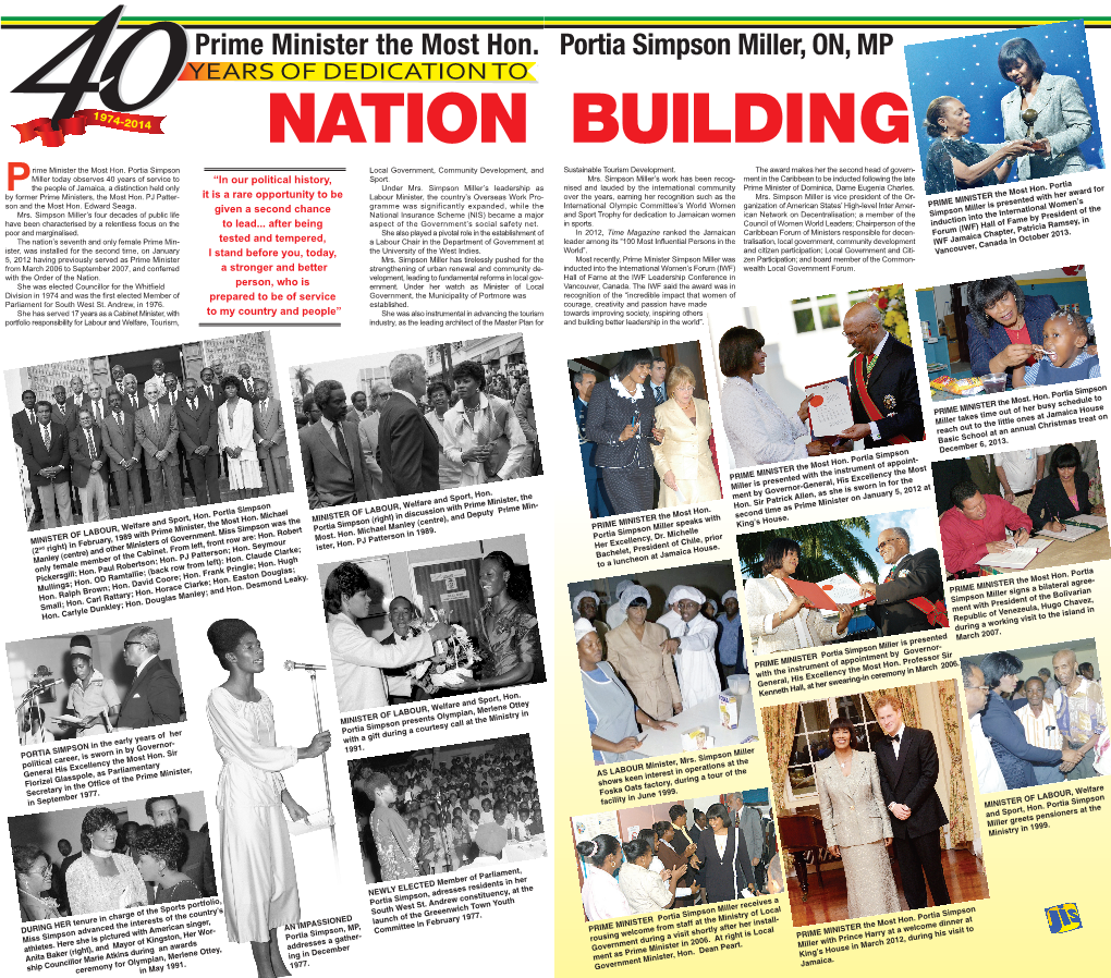 Prime Minister the Most Hon. Portia Simpson Miller, ON, MP NATION BUILDING