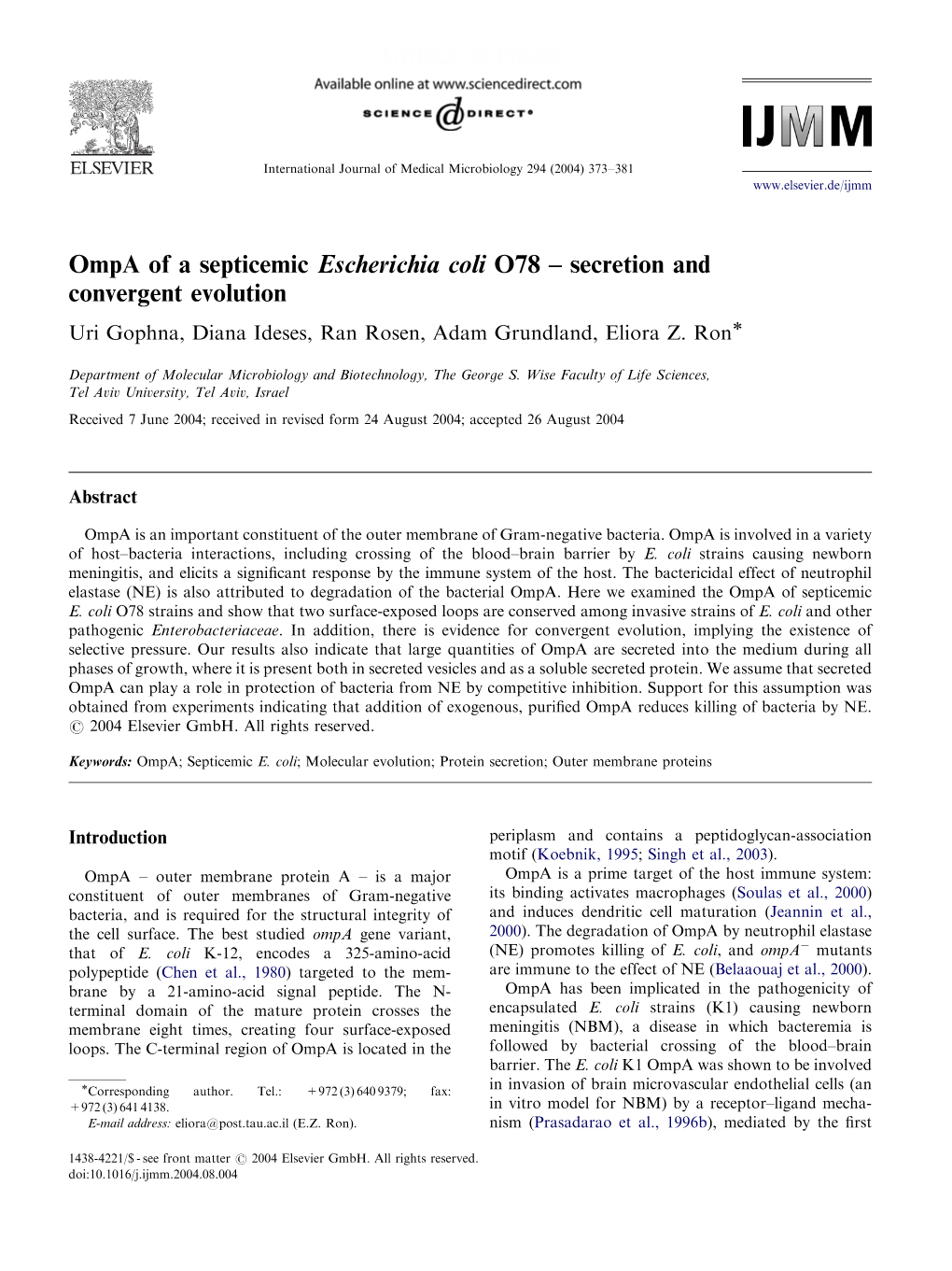 Ompa of a Septicemic Escherichia Coli O78 – Secretion and Convergent Evolution Uri Gophna, Diana Ideses, Ran Rosen, Adam Grundland, Eliora Z