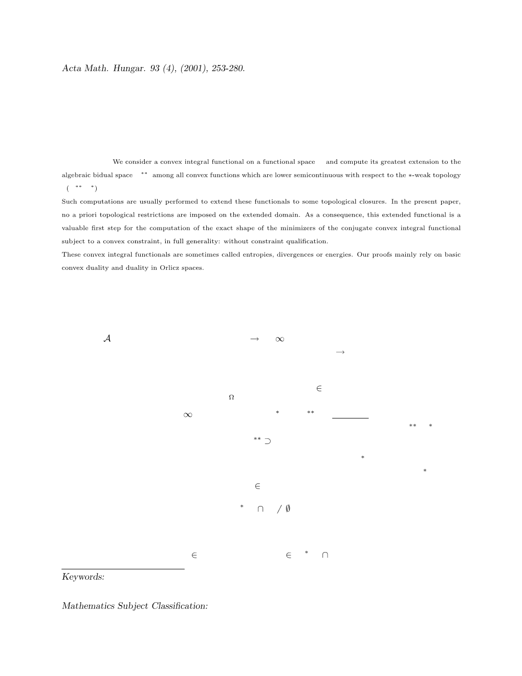 Convex Conjugates of Integral Functionals C