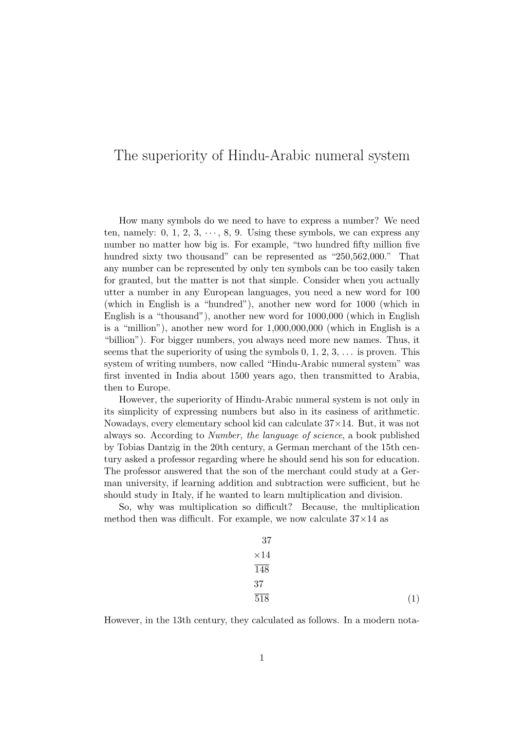 The Superiority of Hindu-Arabic Numeral System