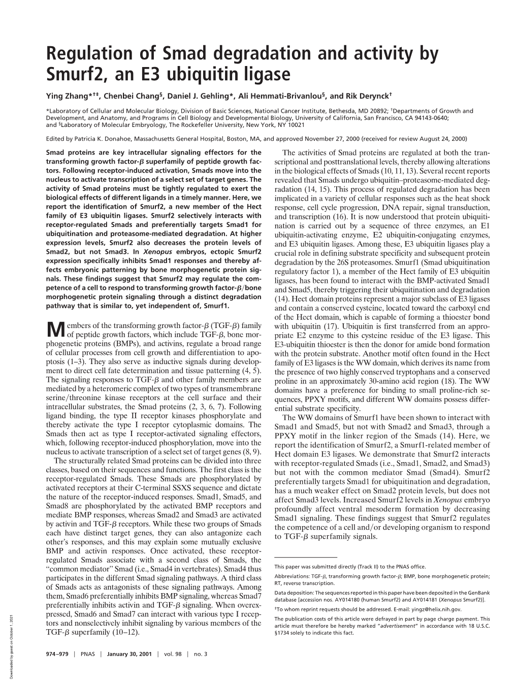 Regulation of Smad Degradation and Activity by Smurf2, an E3 Ubiquitin Ligase