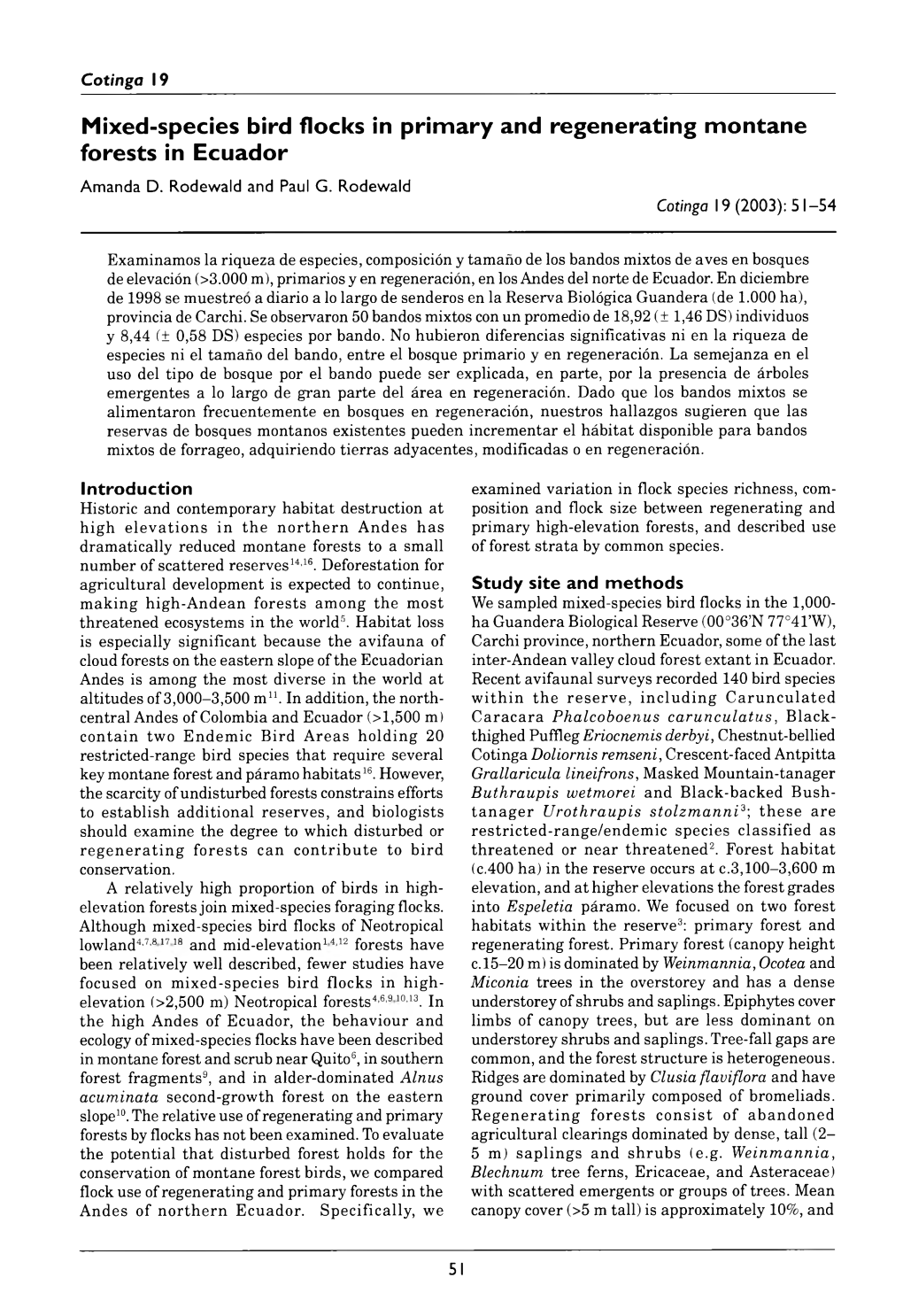 Mixed-Species Bird Flocks in Primary and Regenerating Montane Forests in Ecuador Emergent Trees Are 10-20 M Tall