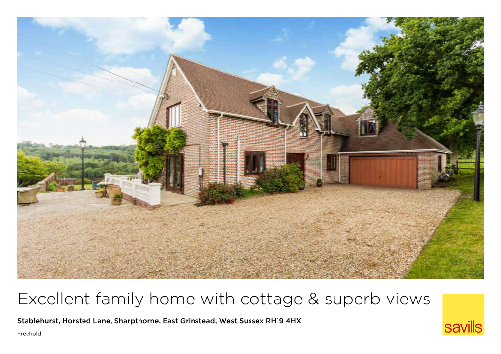 Excellent Family Home with Cottage & Superb Views