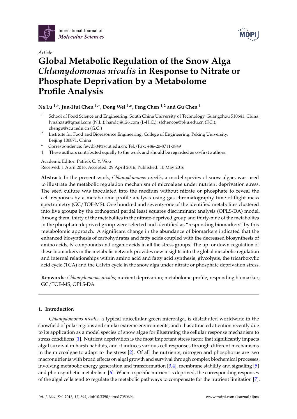 Global Metabolic Regulation of the Snow Alga Chlamydomonas Nivalis in Response to Nitrate Or Phosphate Deprivation by a Metabolome Proﬁle Analysis