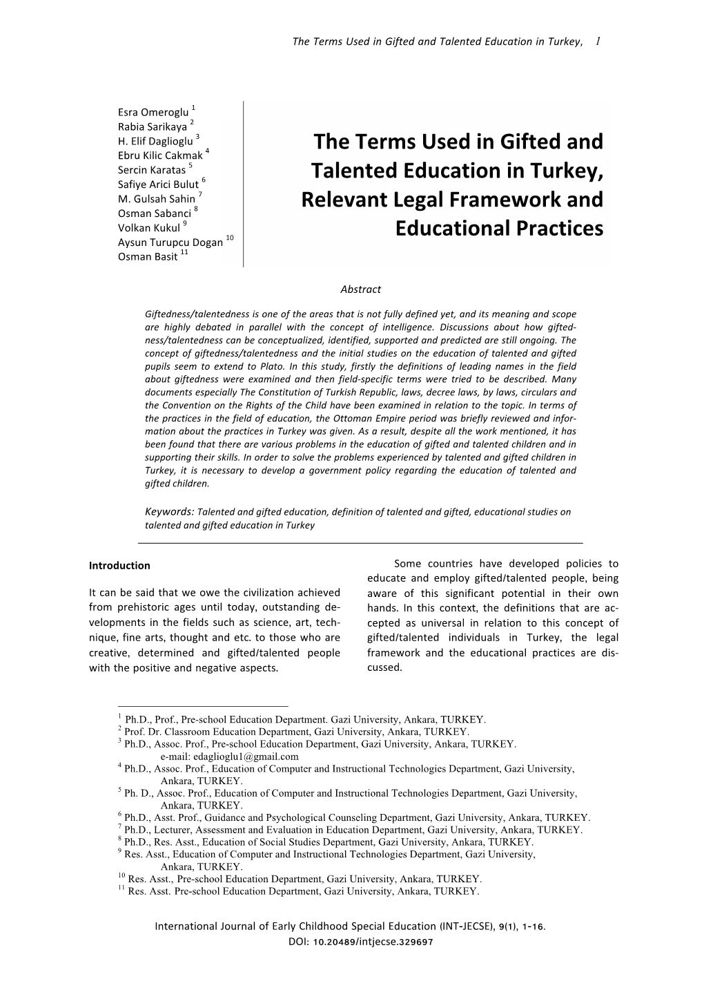 The Terms Used in Gifted and Talented Education in Turkey, Relevant Legal Framework and Educational Practices