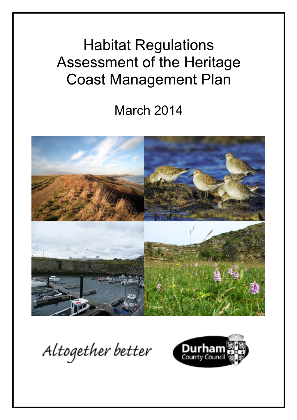 Habitat Regulations Assessment of the Heritage Coast Managment Plan Contents