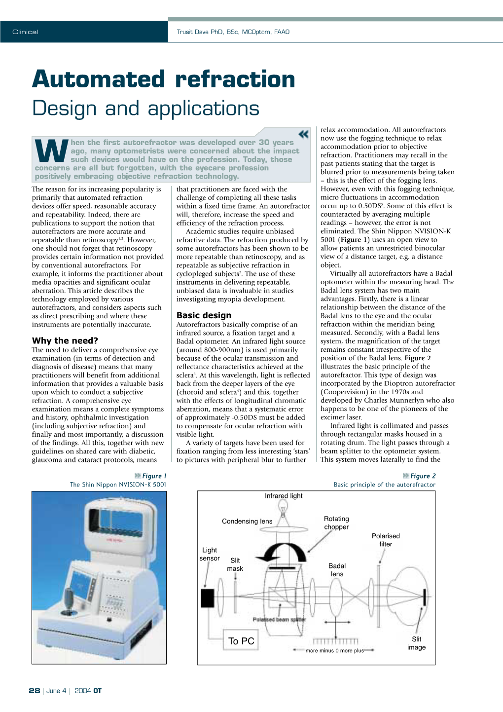 Automated Refraction Design and Applications Relax Accommodation