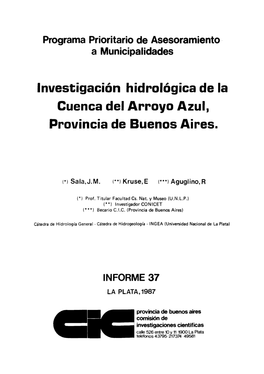 Investigación Hidrológica De La Cuenca Del Arroyo Azul, Provincia De Buenos Aires