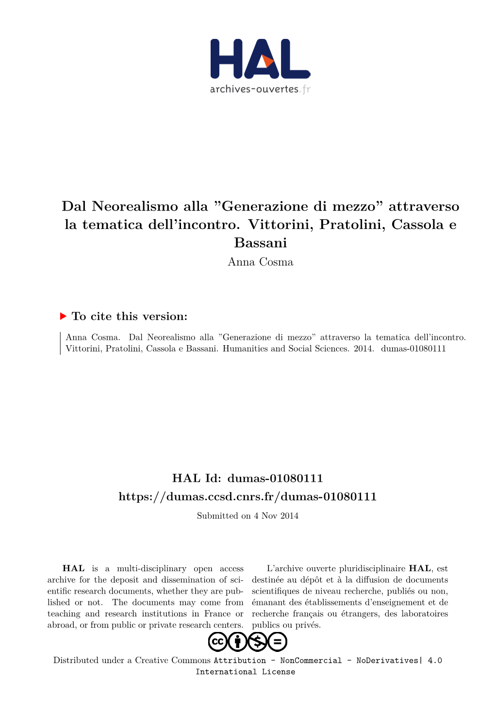 Dal Neorealismo Alla ”Generazione Di Mezzo” Attraverso La Tematica Dell’Incontro