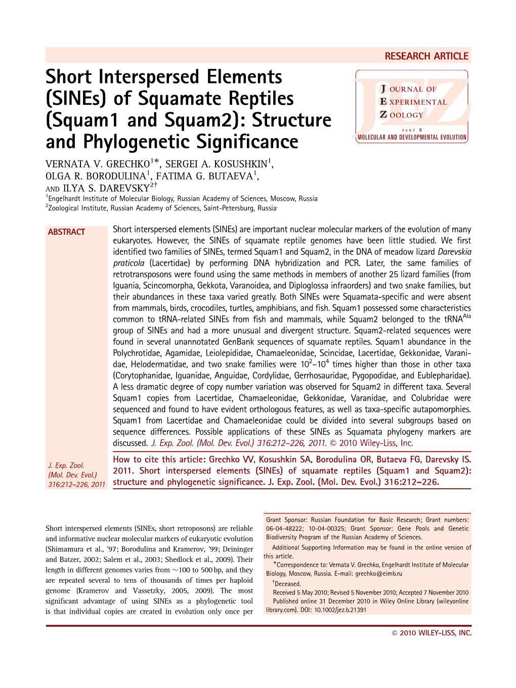 Short Interspersed Elements (Sines) of Squamate Reptiles (Squam1 and Squam2): Structure and Phylogenetic Signiﬁcance VERNATA V