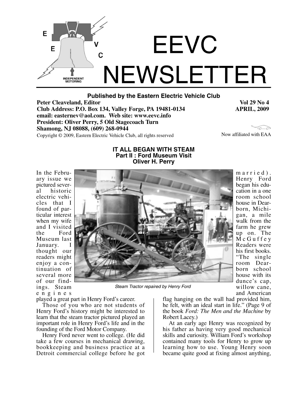 EEVC NEWSLETTER Published by the Eastern Electric Vehicle Club Peter Cleaveland, Editor Vol 29 No 4 Club Address: P.O