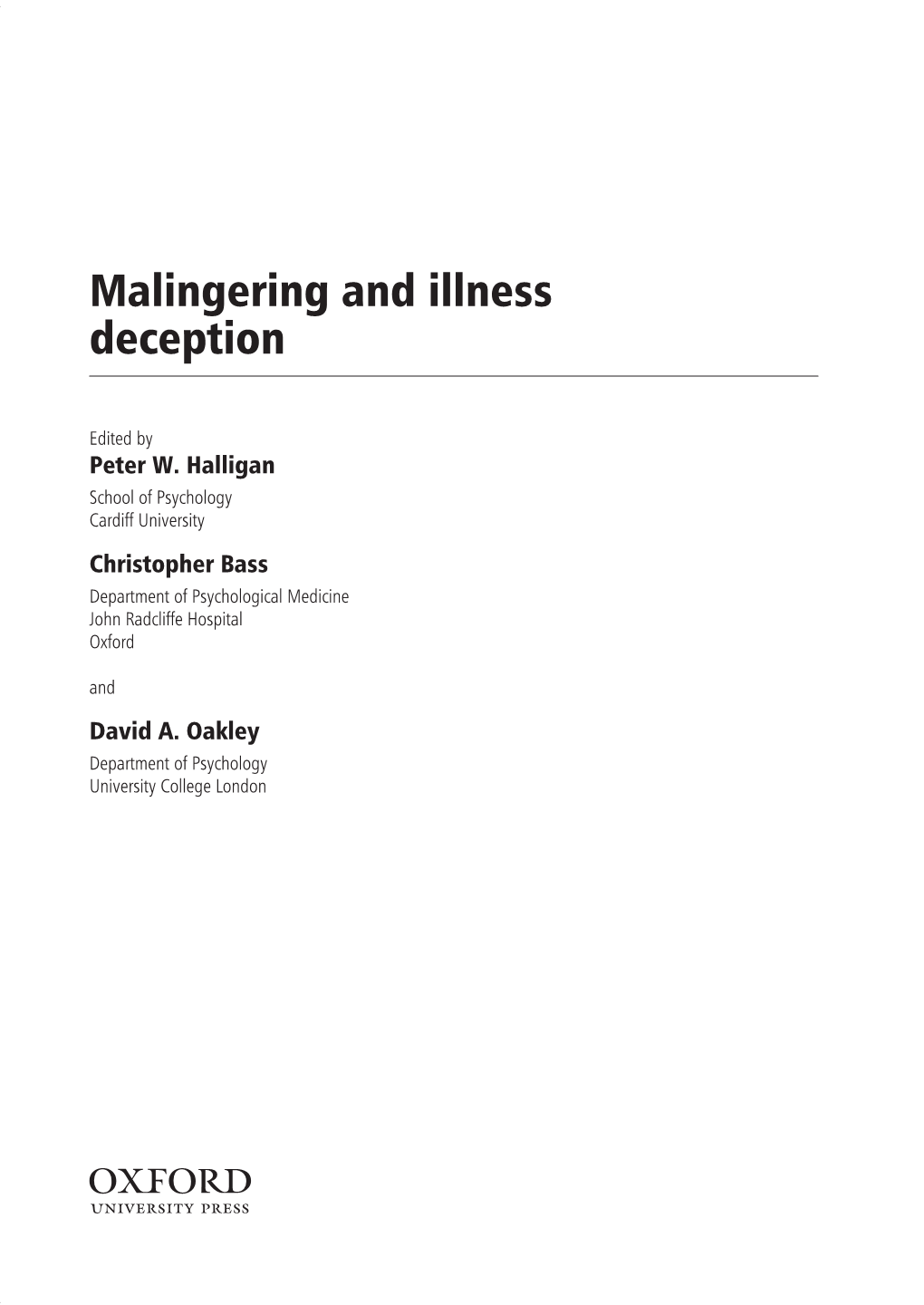 Malingering and Illness Deception