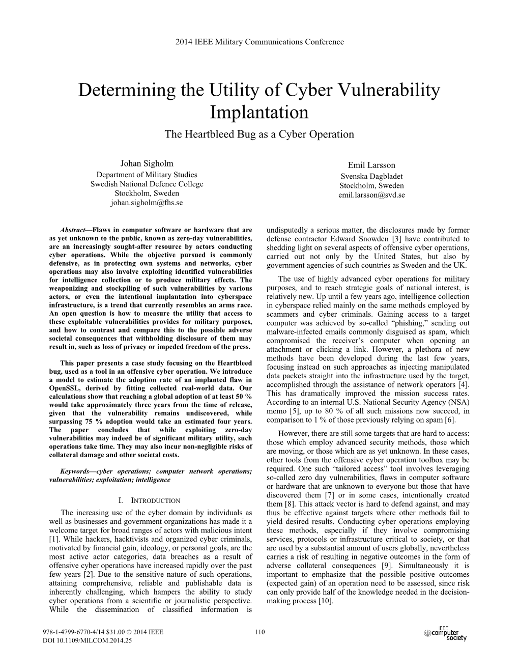 Determining the Utility of Cyber Vulnerability Implantation the Heartbleed Bug As a Cyber Operation