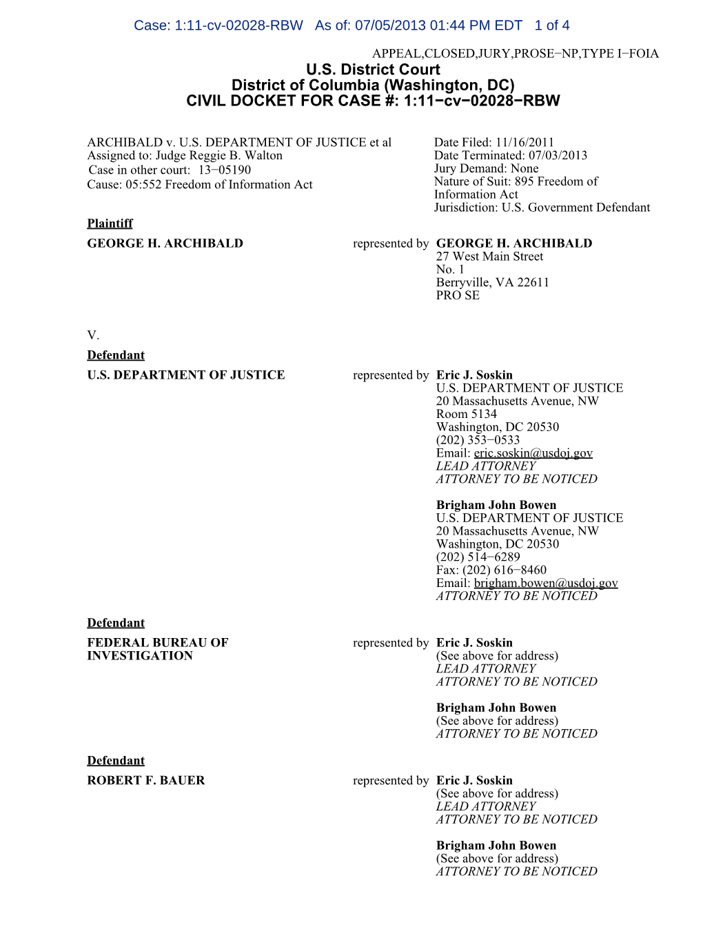 CIVIL DOCKET for CASE #: 1:11−Cv−02028−RBW