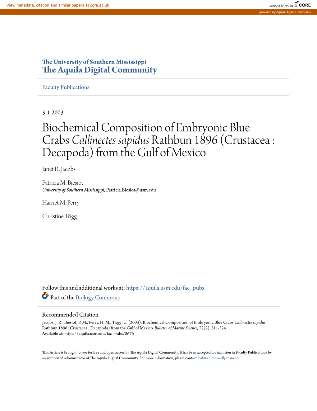 Biochemical Composition of Embryonic Blue Crabs Callinectes Sapidus Rathbun 1896 (Crustacea : Decapoda) from the Gulf of Mexico Janet R