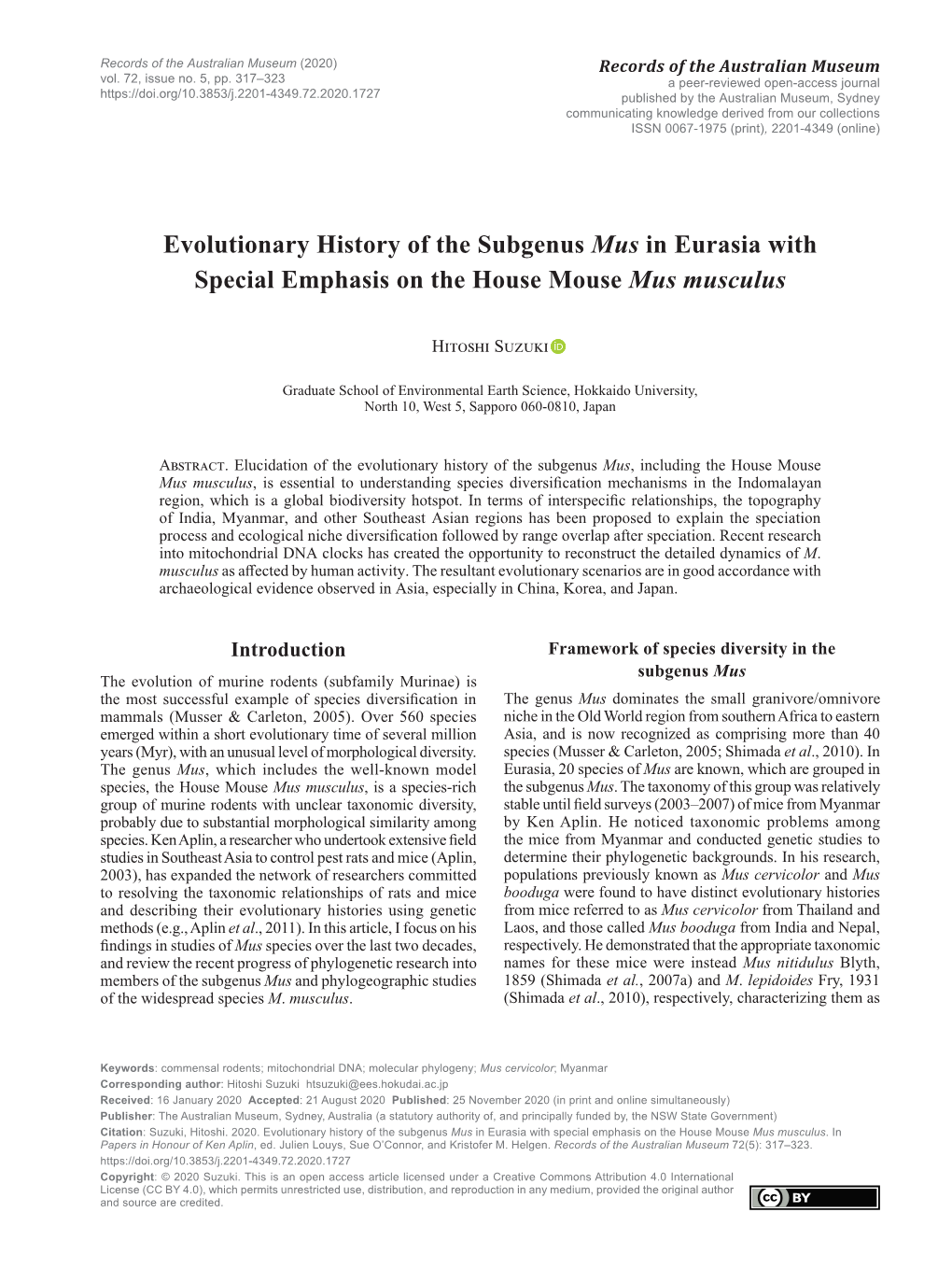 Evolutionary History of the Subgenus Mus in Eurasia with Special Emphasis on the House Mouse Mus Musculus