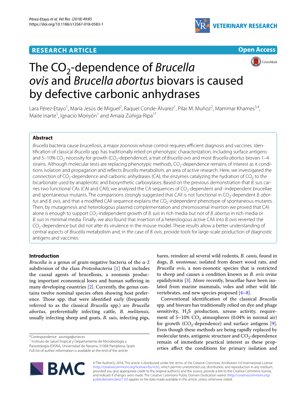 The CO2-Dependence of Brucella Ovis and Brucella Abortus Biovars Is Caused by Defective Carbonic Anhydrases