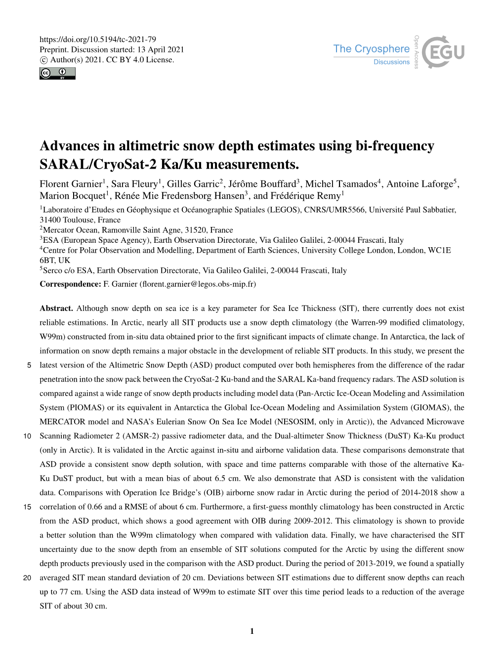 Advances in Altimetric Snow Depth Estimates Using Bi-Frequency SARAL/Cryosat-2 Ka/Ku Measurements