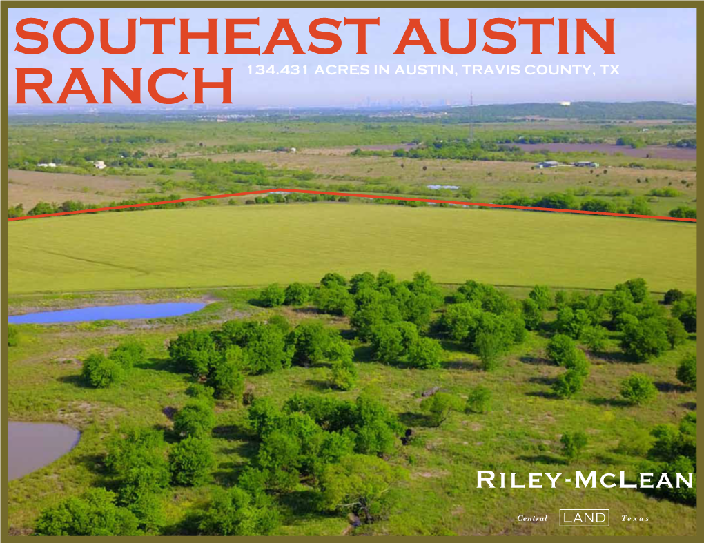 Southeast Austin Ranch Marketing Package Email