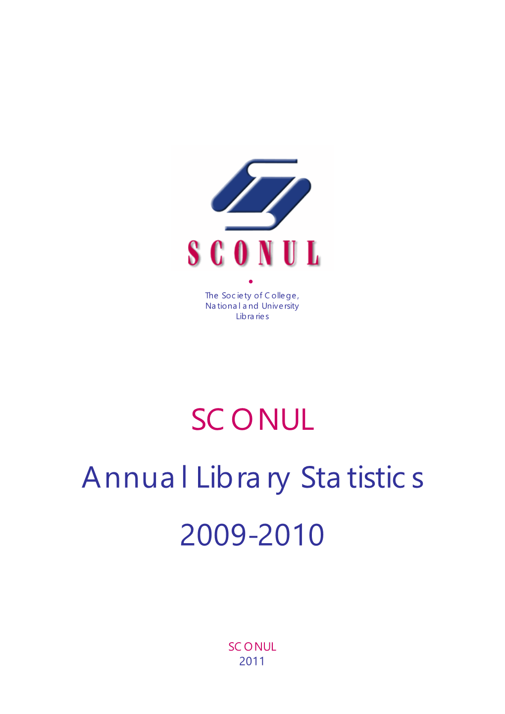 SCONUL Annual Library Statistics 2009-2010