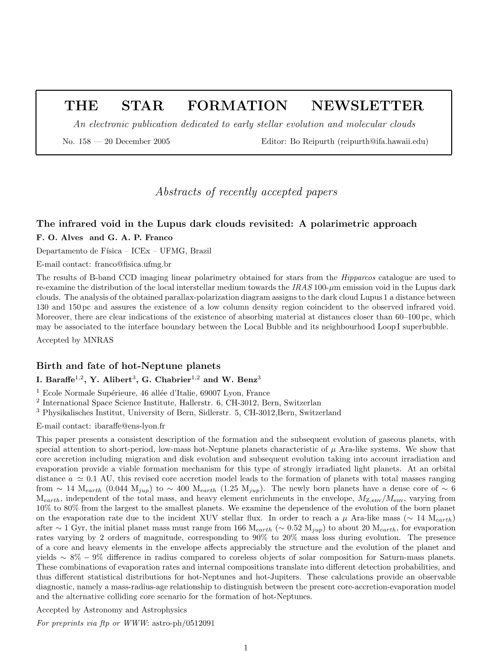 THE STAR FORMATION NEWSLETTER an Electronic Publication Dedicated to Early Stellar Evolution and Molecular Clouds