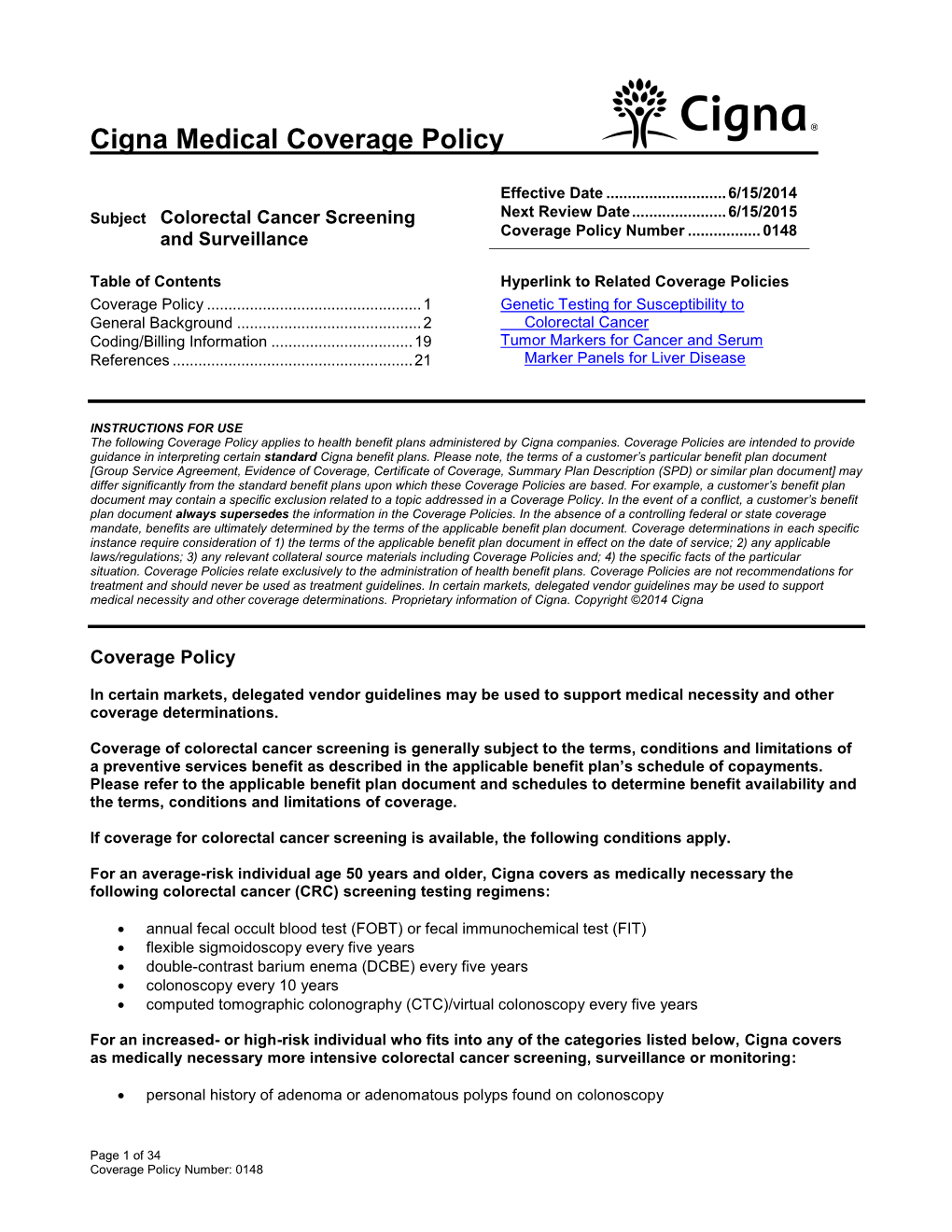 Colorectal Cancer Screening and Surveillance