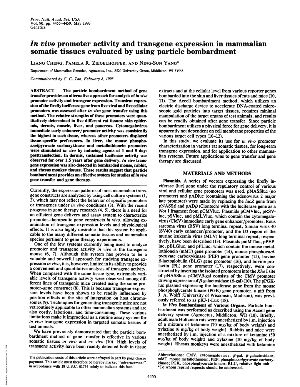 In Vivo Promoter Activity and Transgene Expression in Mammalian Somatic Tissues Evaluated by Using Particle Bombardment LIANG CHENG, PAMELA R