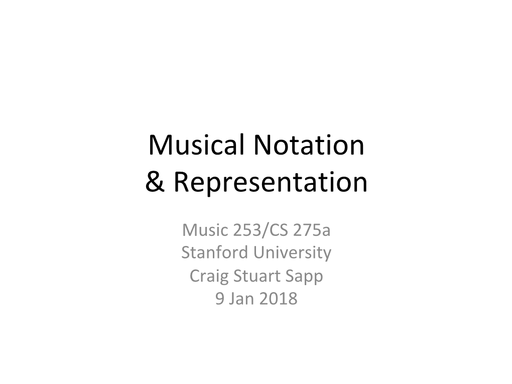 Musical Notation & Representation