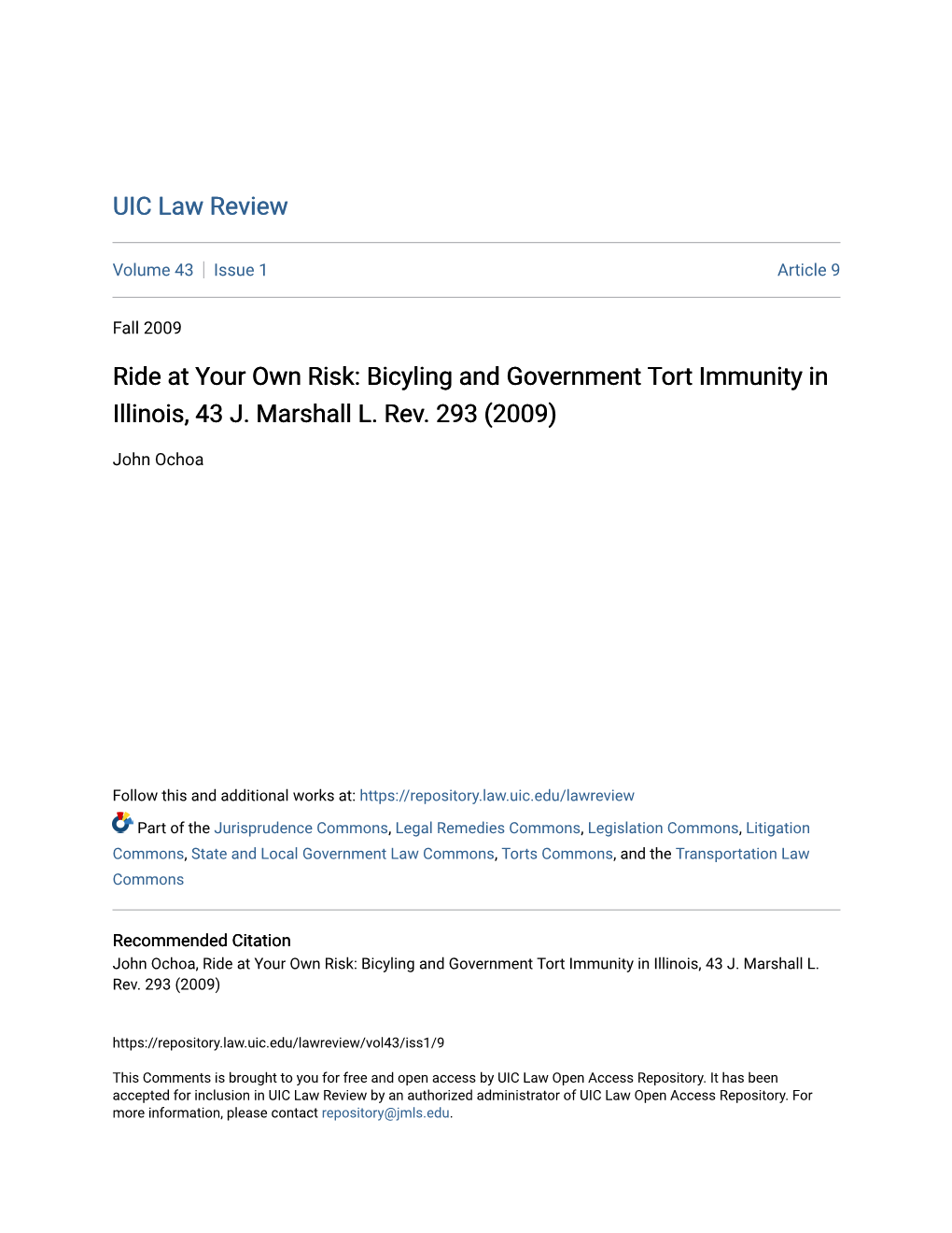 Ride at Your Own Risk: Bicyling and Government Tort Immunity in Illinois, 43 J