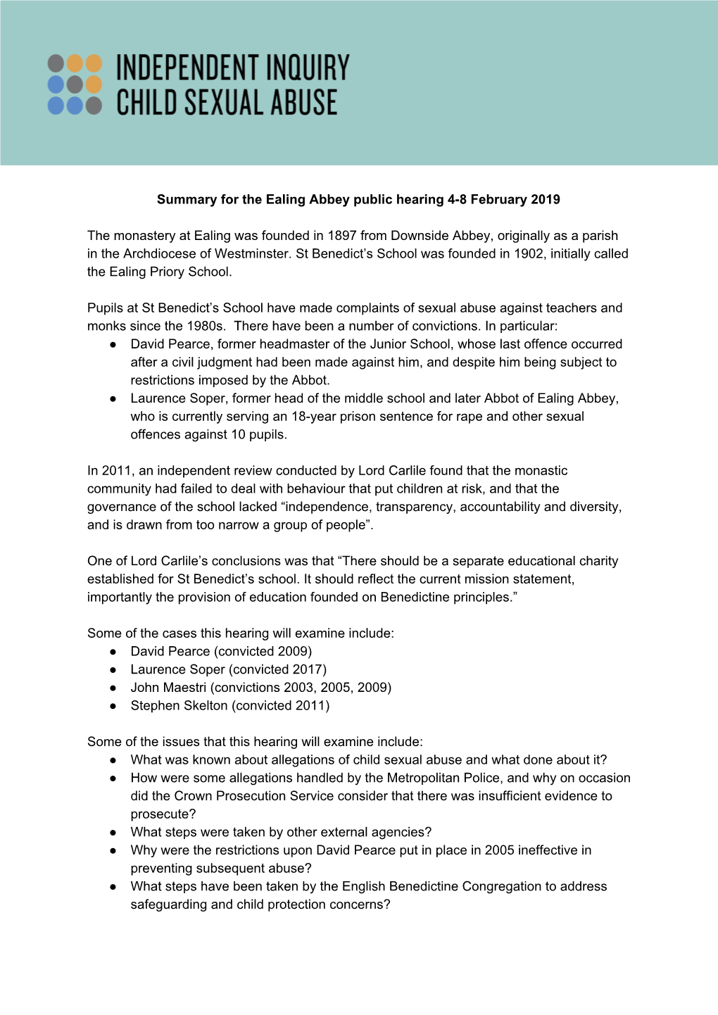 Ealing Abbey Public Hearing 4-8 February 2019