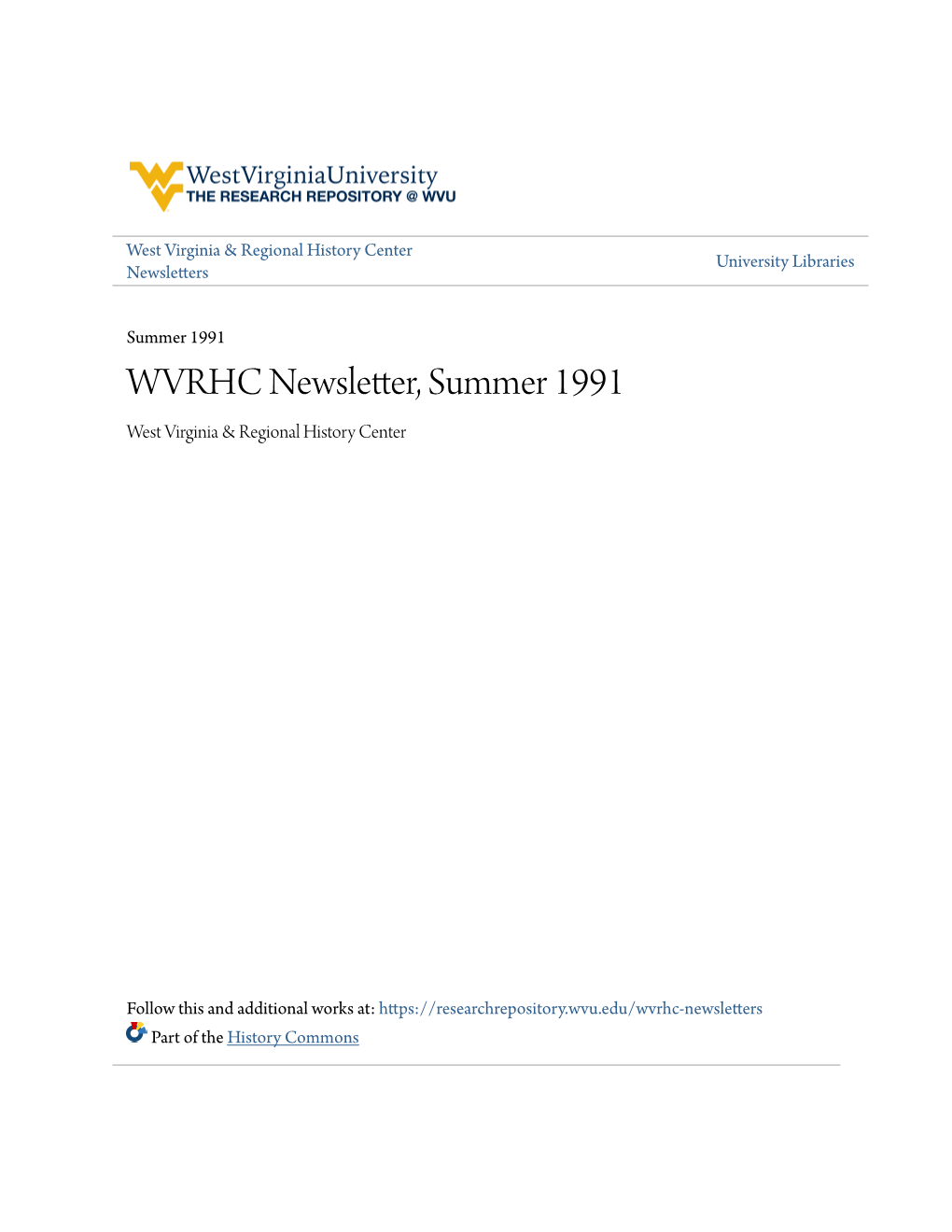 WVRHC Newsletter, Summer 1991 West Virginia & Regional History Center