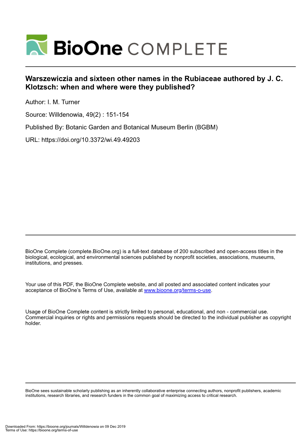 Warszewiczia and Sixteen Other Names in the Rubiaceae Authored by J
