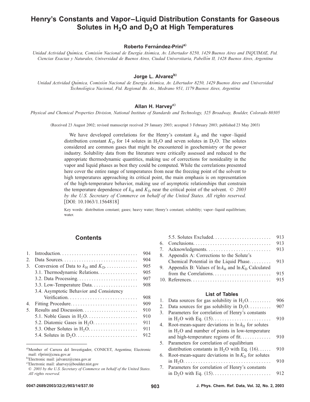 Henry's Constants and Vapor–Liquid Distribution Constants for Gaseous