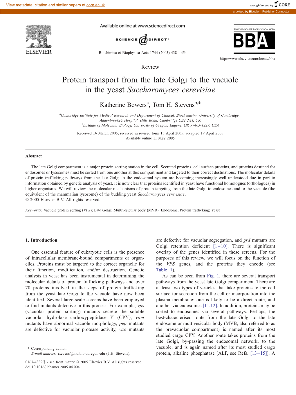 Protein Transport from the Late Golgi to the Vacuole in the Yeast Saccharomyces Cerevisiae