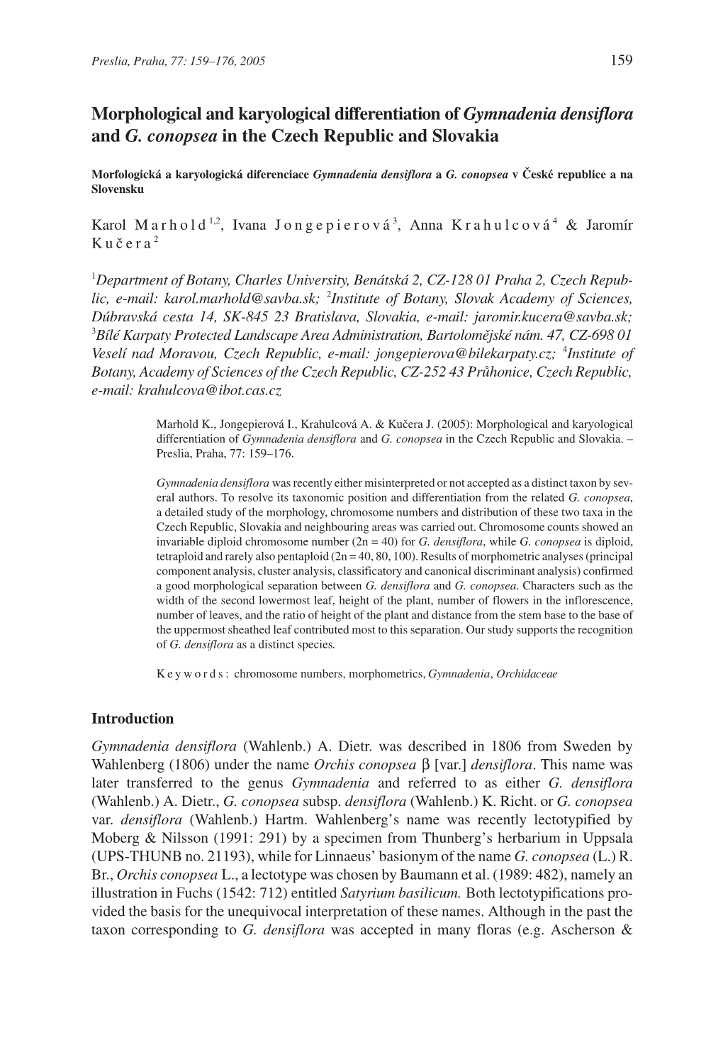 Morphological and Karyological Differentiation of Gymnadenia Densiflora and G