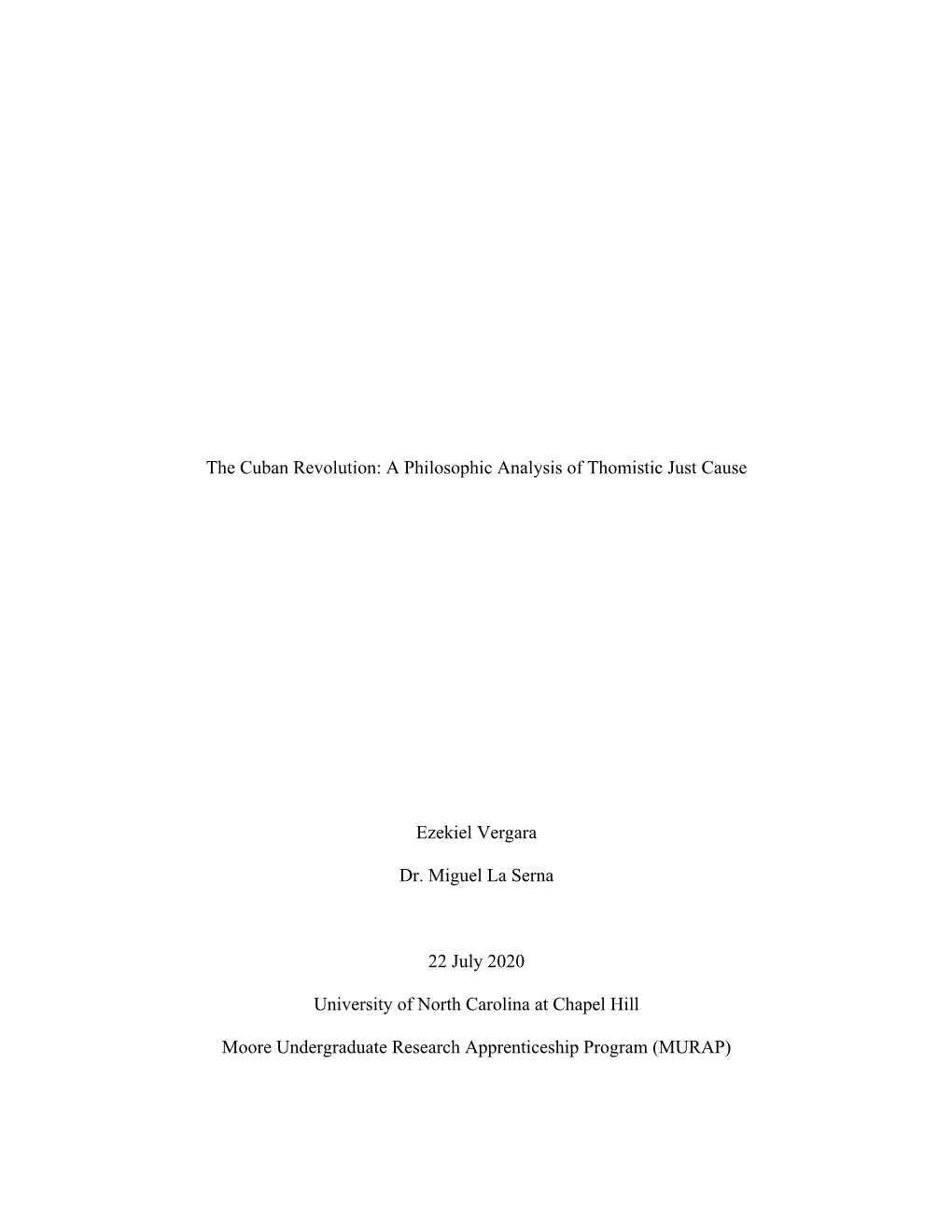 The Cuban Revolution: a Philosophic Analysis of Thomistic Just Cause